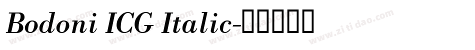 Bodoni ICG Italic字体转换